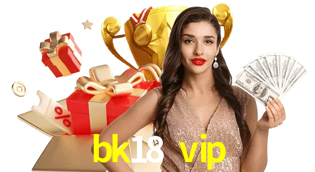 bk18 vip